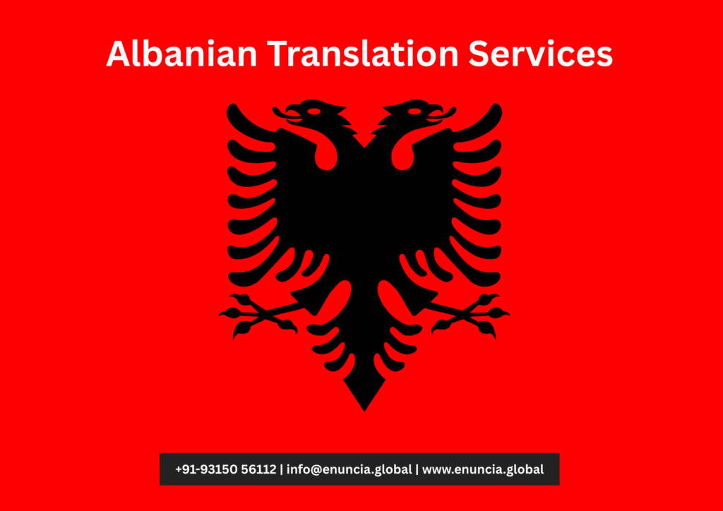 Albanian Translation Services by Enuncia Global