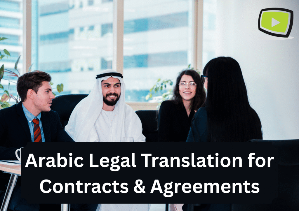 Arabic Legal Translation for Contracts & Agreements by Enuncia Global