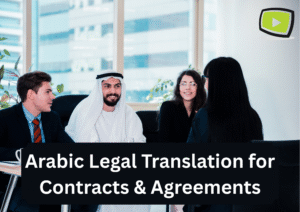 Arabic Legal Translation for Contracts & Agreements by Enuncia Global