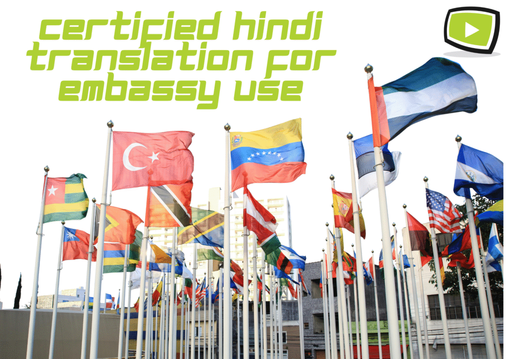 Certified Hindi Translation for Embassy Use from Enuncia Global