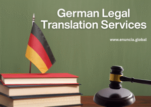German Legal Translation for Contracts & Agreements by Enuncia Global