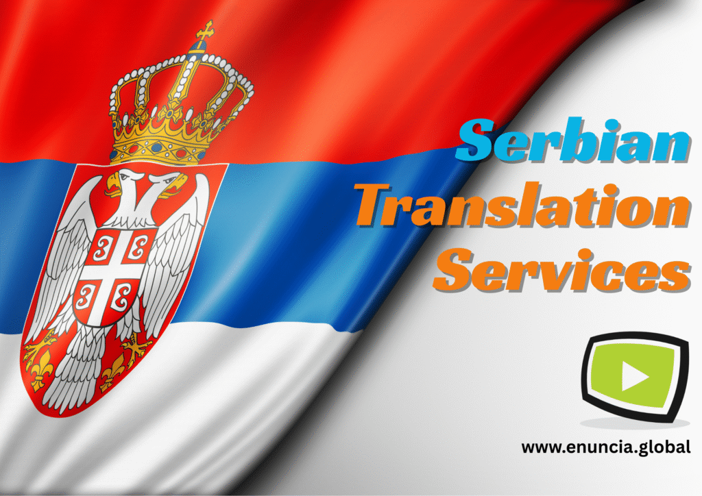 Serbian Translation Services by Enuncia Global