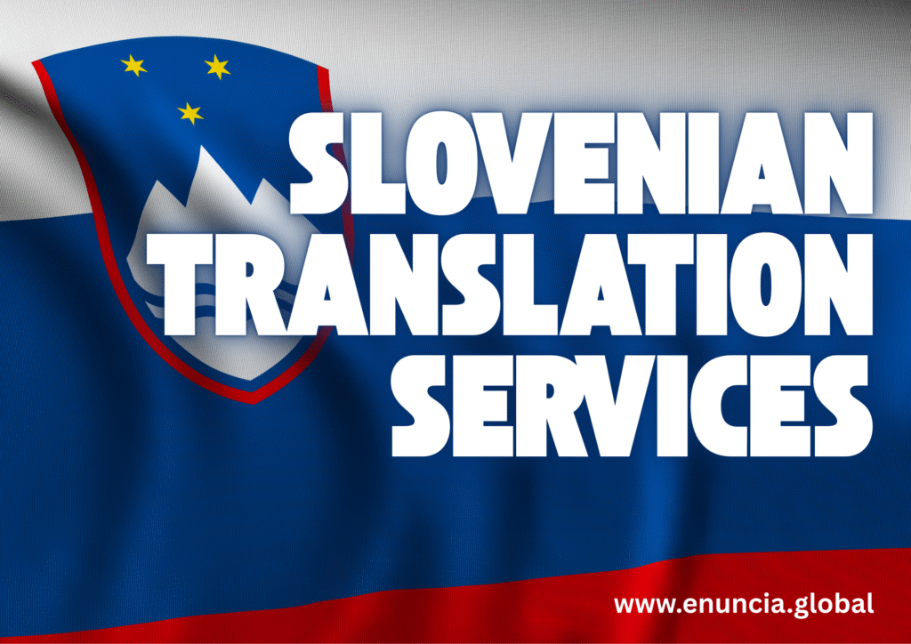 Slovenian translation services by Enuncia Global
